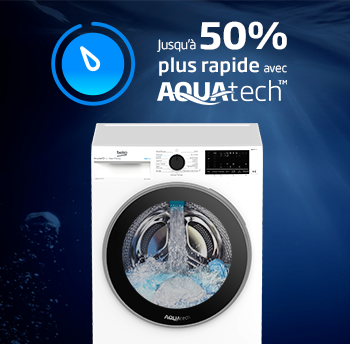 Lave-linge dotés de la technologie Aquatech