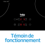 Table de cuisson encastrable Témoin de fonctionnement Table de cuisson encastrable Témoin de fonctionnement