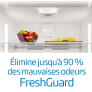  Réfrigerateur Technologie FreshGuard®