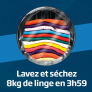  Lavez et séchez 8 kg de linge en 3h59 !