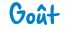 Goût Goût